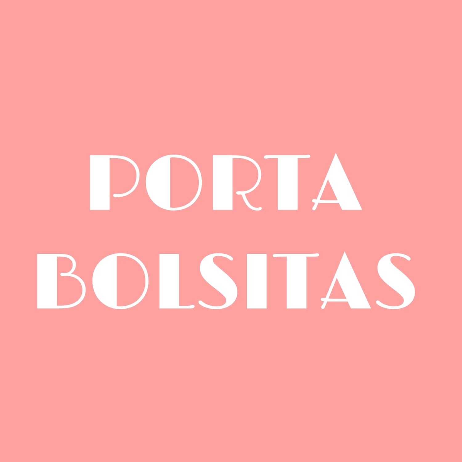 PORTA BOLSAS