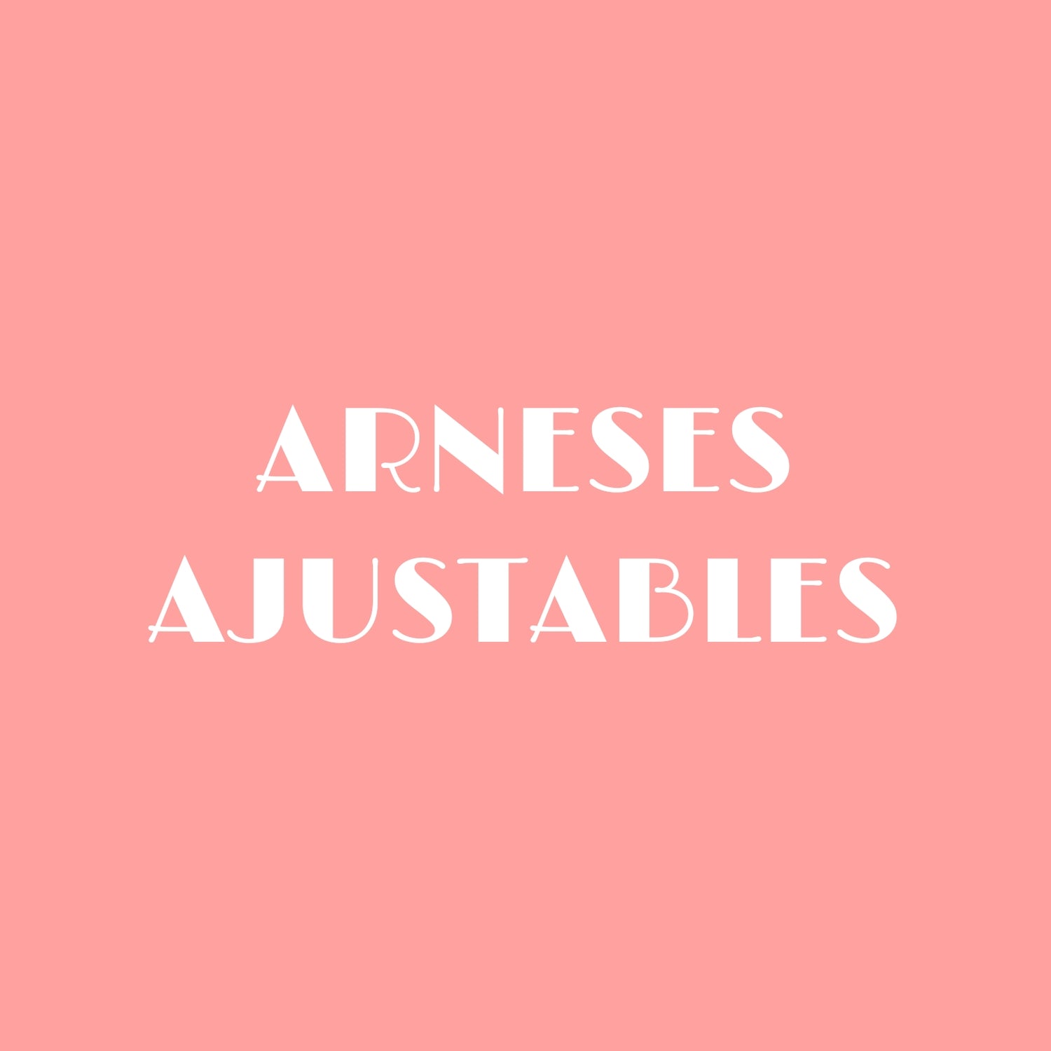 Arneses Ajustables